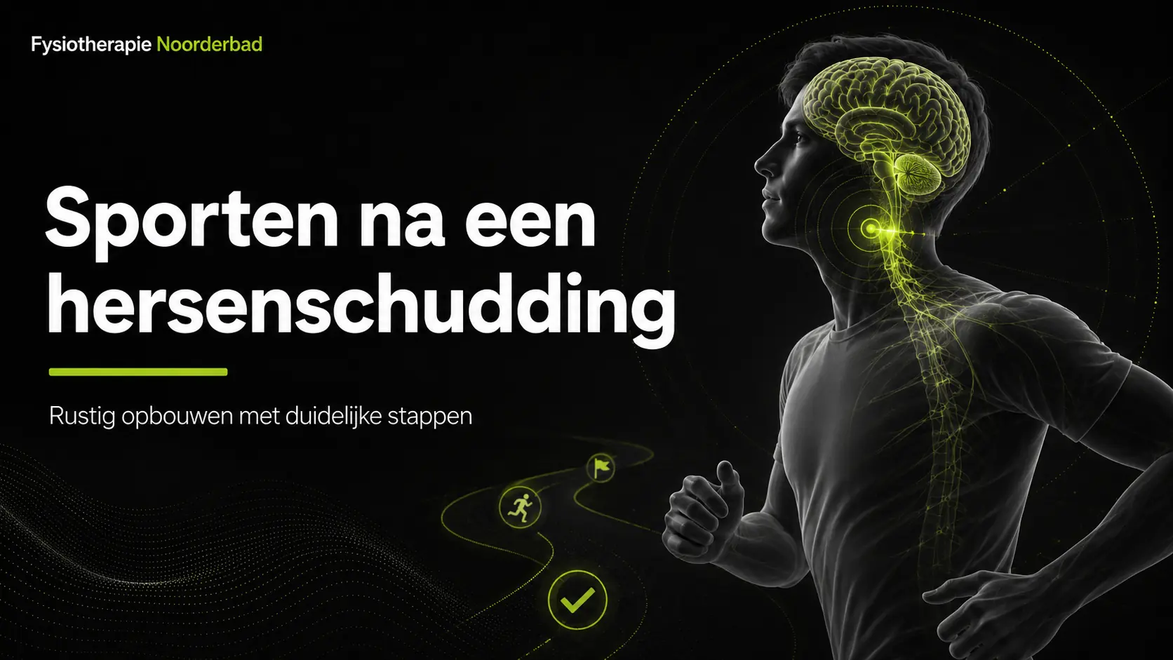 sporten na een hersenschudding - Fysiotherapie Noorderbad Groningen