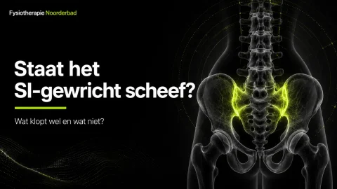 staat het si gewricht scheef - Fysiotherapie Noorderbad Groningen